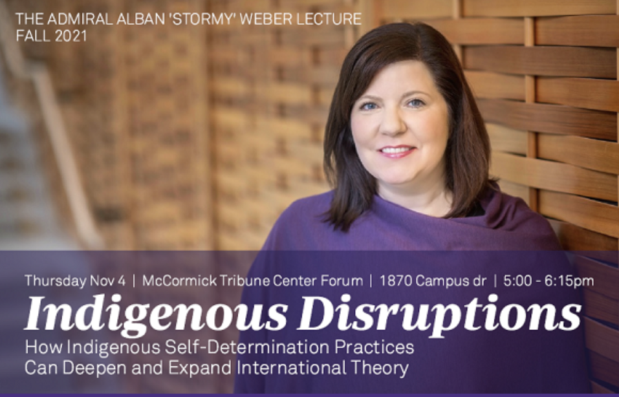 University of British Columbia Prof. Sheryl Lightfoot smiles in front of a panelled wall. Text announces her talk on “Indigenous Disruptions: How Indigenous Self-Determination Practices Can Deepen and Expand International Theory.”