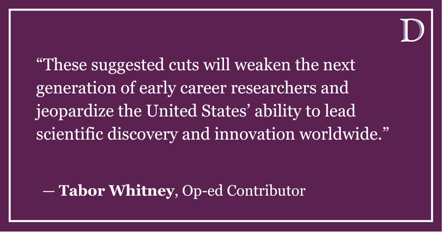 Whitney: Dear Congress, don’t abandon the next generation of researchers